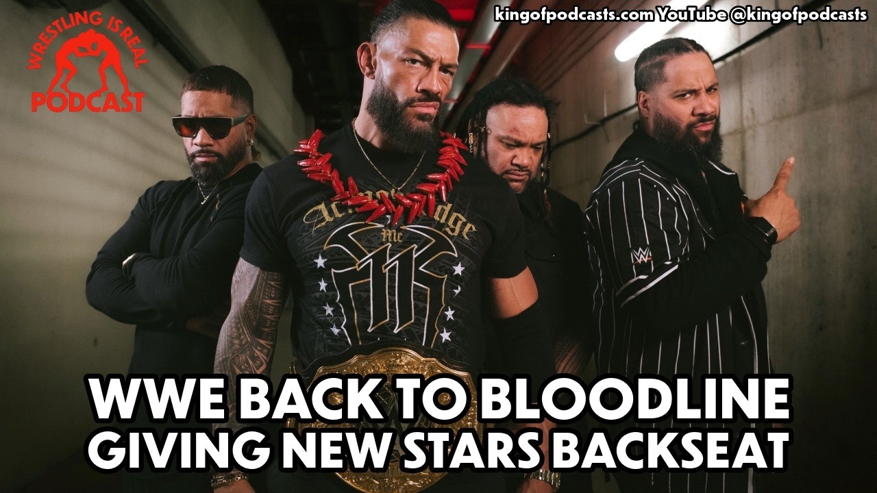 WWE Back to Bloodline Giving New Stars Backseat