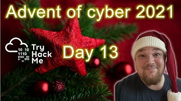 TryHackMe! Advent of Cyber 3 (2021) - Day 13 - Walkthrough
