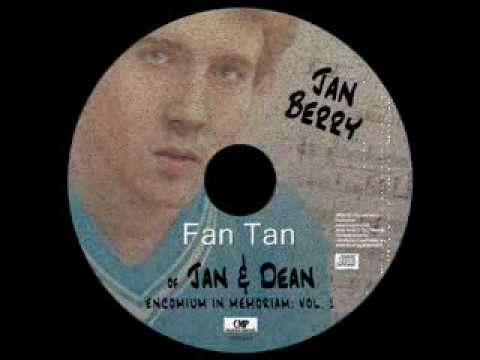 Fan Tan - Carnival of Sound - Jan & Dean Tribute