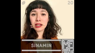 MFLT Podcast #20 | Sinamin