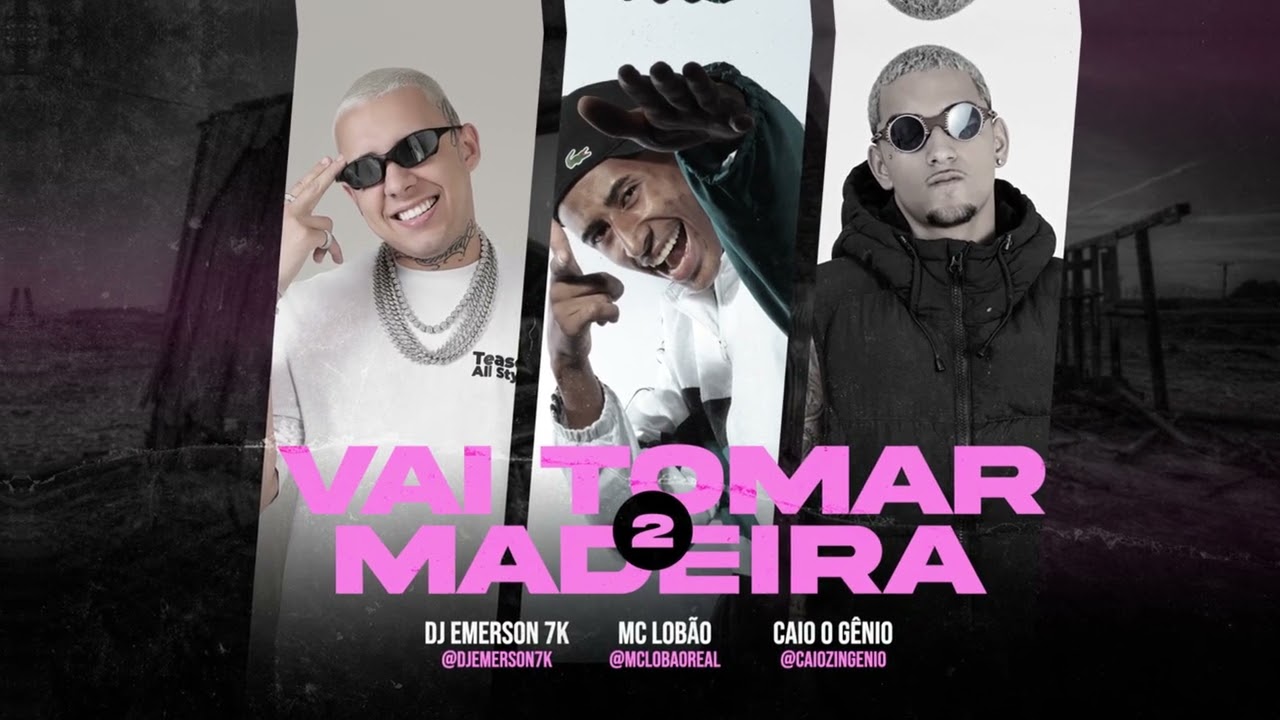 🪵 VAI TOMAR MADEIRA 2 - DJ Emerson 7K, 
