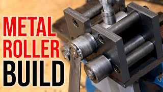 Building A Metal Roller Bender by Artisan Makes 41,851 views 1 month ago 20 minutes