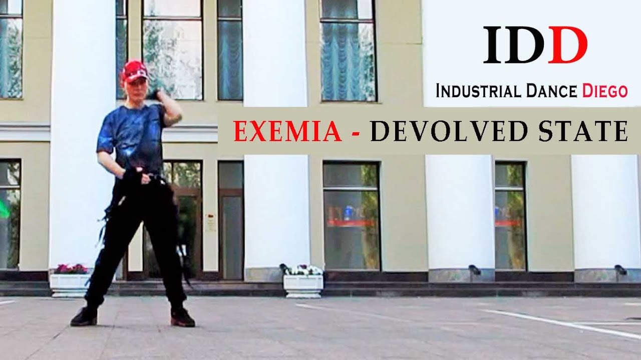 ✦💥✦Industrial dance Diego/♫ Exemia - Devolved State