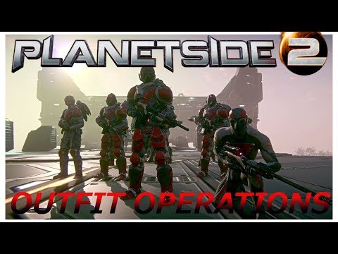 Planetside 2: Outfit