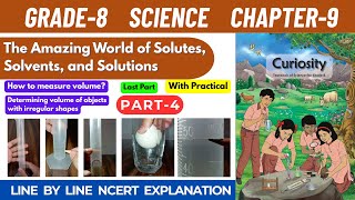 Grade 8 Science Curiosity Chapter 9 The Amazing World of Solutes Solvents and Solutions | Part 4
