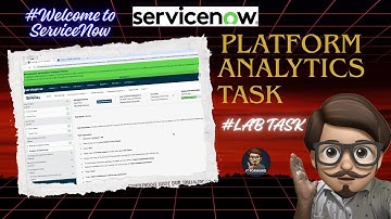 Platform Analytics Task Servicenow | platform analytics task Servicenow | welcome to servicenow|🎯🚀