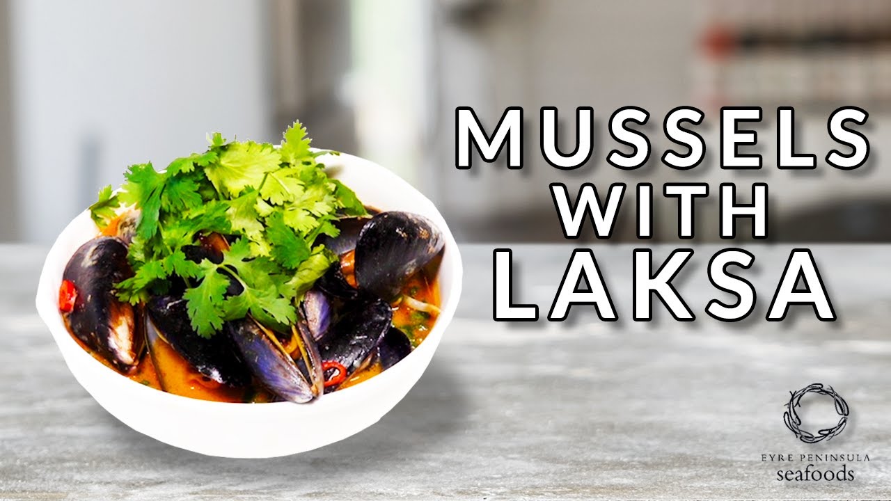 Simple Mussels with Singapore Style Laksa EP Seafoods YouTube