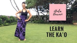 How To Hula - Basic Hula Steps The Kāo