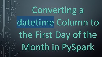 Converting a datetime Column to the First Day of the Month in PySpark