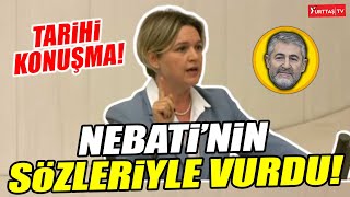Selin Sayek Bökeden Mecliste tarihi konuşma Bakan Nebatinin sözleriyle vurdu...