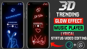 🔥Trending Glow Effect Lyrical Music Player Video Editing || Alight Motion And Node Editing Tutorial