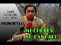 Documentário MULHERES NO CANGAÇO - 2.000/SP