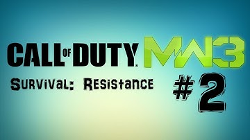 Call of Duty MW3 - Survival Mode - Resistance [How to survive up to 30 waves] [PART 2]