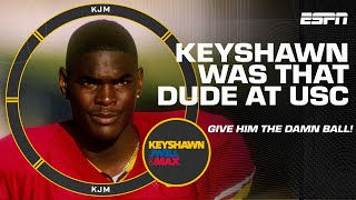 Keyshawn reminds us he was THAT DUDE at USC 😤 | KJM
