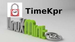 Timekpr Restrict Daily System Uses In Linux Mint Ubuntu