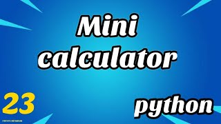 Simple Calculator using python |  Bangla #22
