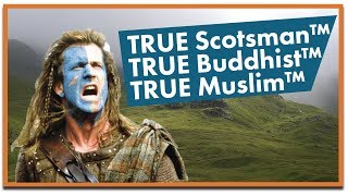 Religion and the No True Scotsman Fallacy