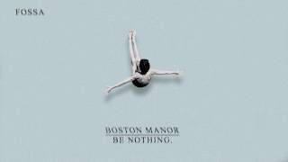 Boston Manor "Fossa" chords