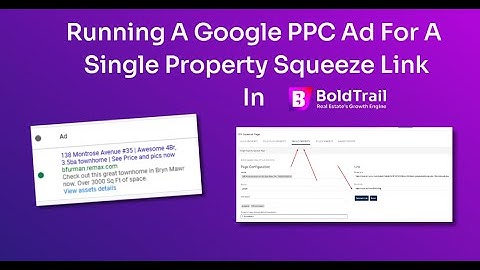 Running A Google PPC Campaign For A Single Property Squeeze Page In Google