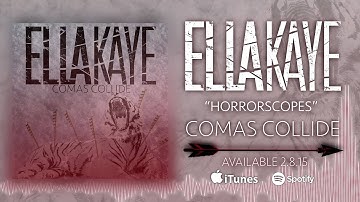 Ella Kaye - Horrorscopes feat. Aaron Matts of Betraying The Martyrs