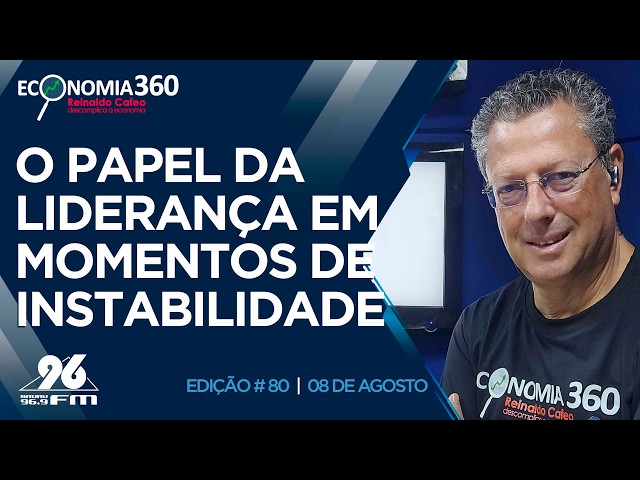 A liderança em momentos de instabilidade | Corte do Economia 360
