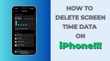 How To Delete Screen Time Data on iPhone