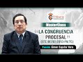 LA CONGRUENCIA PROCESAL - Elmer Capcha - MasterClass # 21