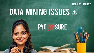 Data Mining #20 | Issues in Data Mining Simplified 🚀 #ktu #datamining #btech #s8 #examready