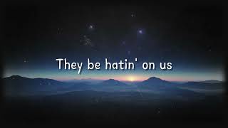 Hate Our Love - Queen Naija & Big Sean Letra