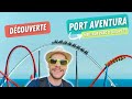 Port aventura meilleur parc deurope  premire visite 