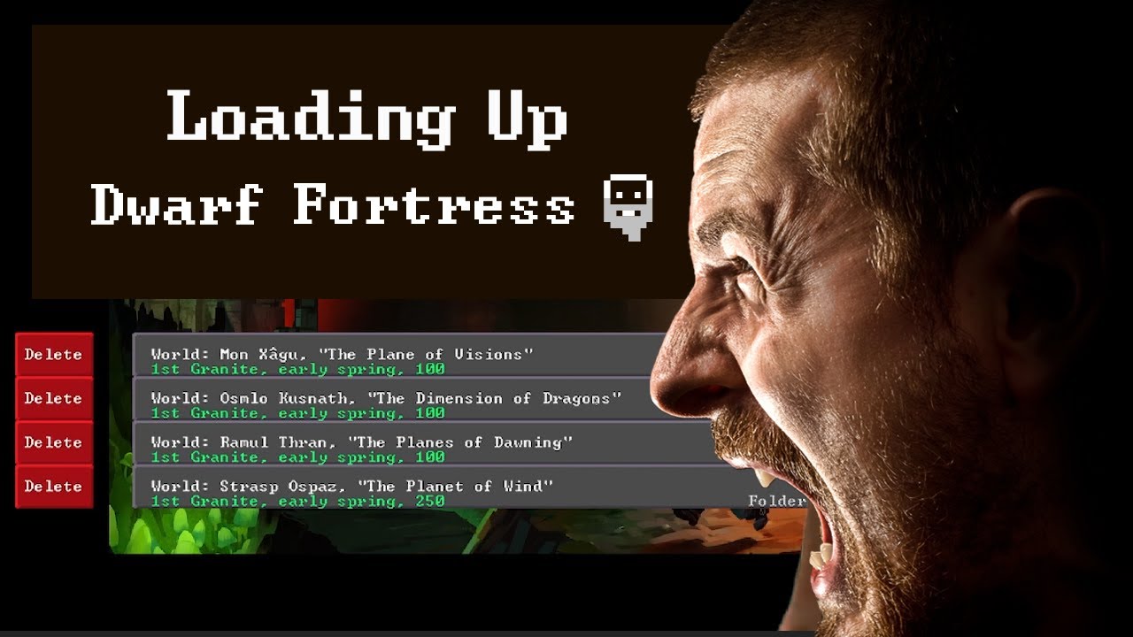 (Everytime) I Load Up Dwarf Fortress