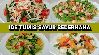 Resep dan cara membuat aneka macam tumis sayuran yang sederhana simpel dan enak