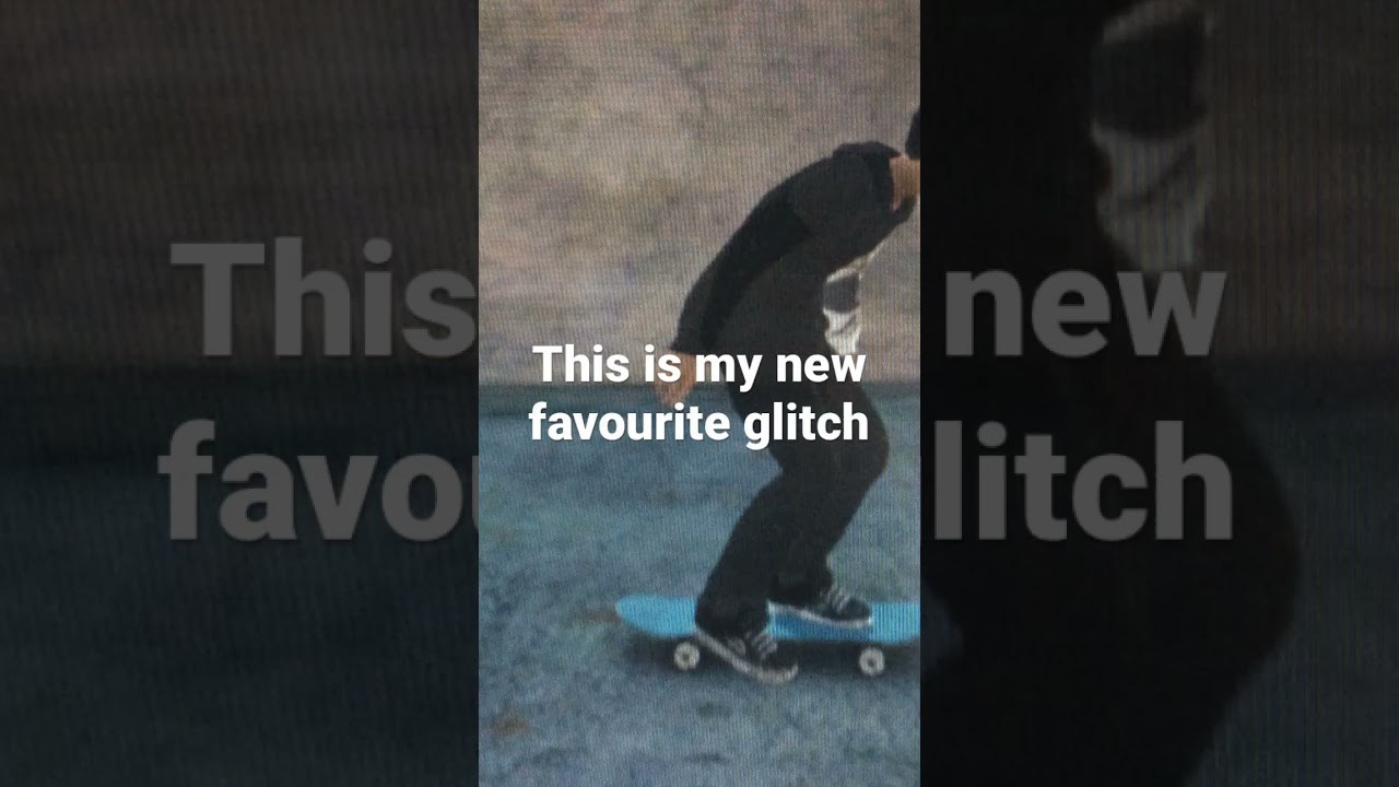 This is my new favourite glitch on skate 3