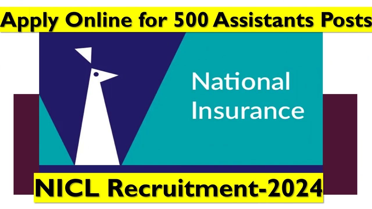 || NICL Recruitment-2024 Apply Online for 500 Assistants Posts ||