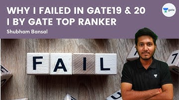 WHY I FAILED IN GATE