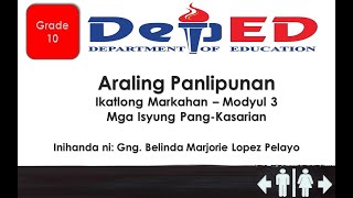 Ikatlong Markahan - Modyul 3: Isyung PangKasarian (Part 1)