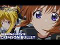 水樹奈々「CRIMSON BULLET」 | 魔法少女リリカルなのは EXCEEDS Gun Blaze Vengeance | ノンクレジットOP