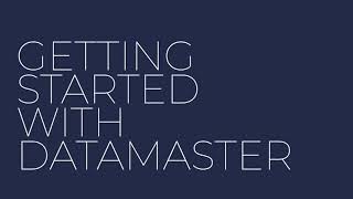 Getting Started with DataMaster Pro