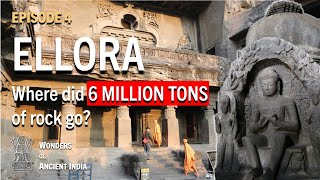 Episode 4: Ellora, A Miracle in Stone | Wonders of Ancient India