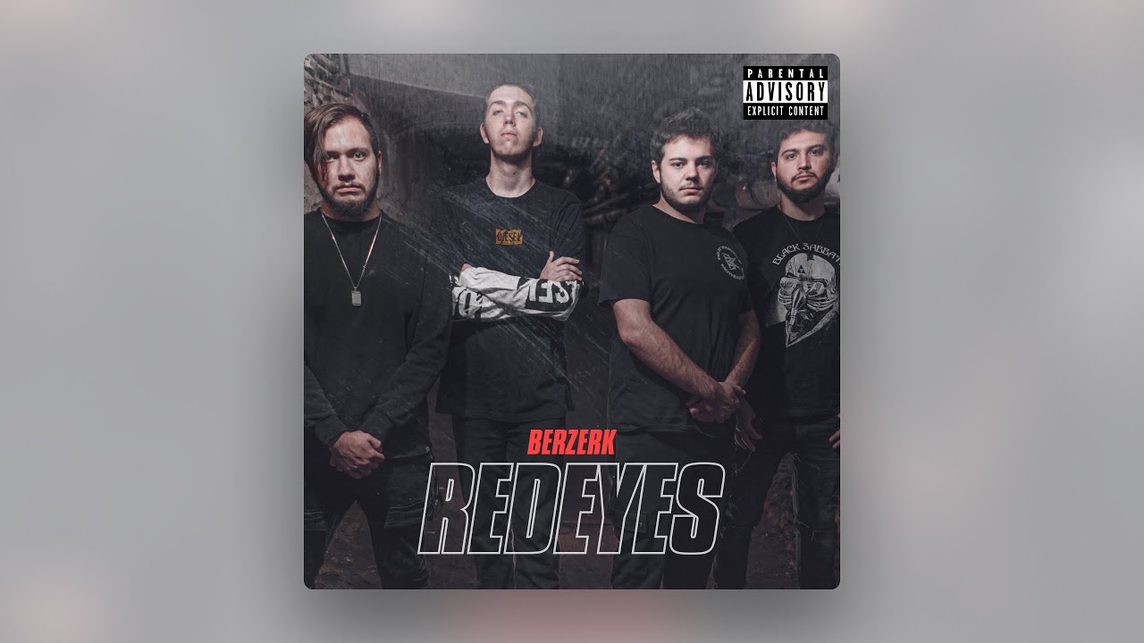 BERZERK - REDEYES (Official Audio) adlı videoyu YouTube'da izle BERZERK - REDEYES (Official Audio) adlı videoyu YouTube'da izle