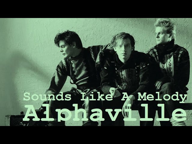 Alphaville - Sounds Like a Melody (Grabowsk! Remix) class=