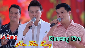 Tiệc Giỗ Tổ Nhà NSƯT Kim Tiểu Long - Màn Kết Hợp NSƯT Kim Tiểu Long Anh Khương Dừa Và CS Lê Sang 