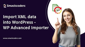 Import XML data into WordPress - WP Advanced Importer