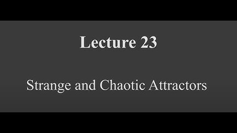 Strange and Chaotic attractors #swayamprabha #CH38SP