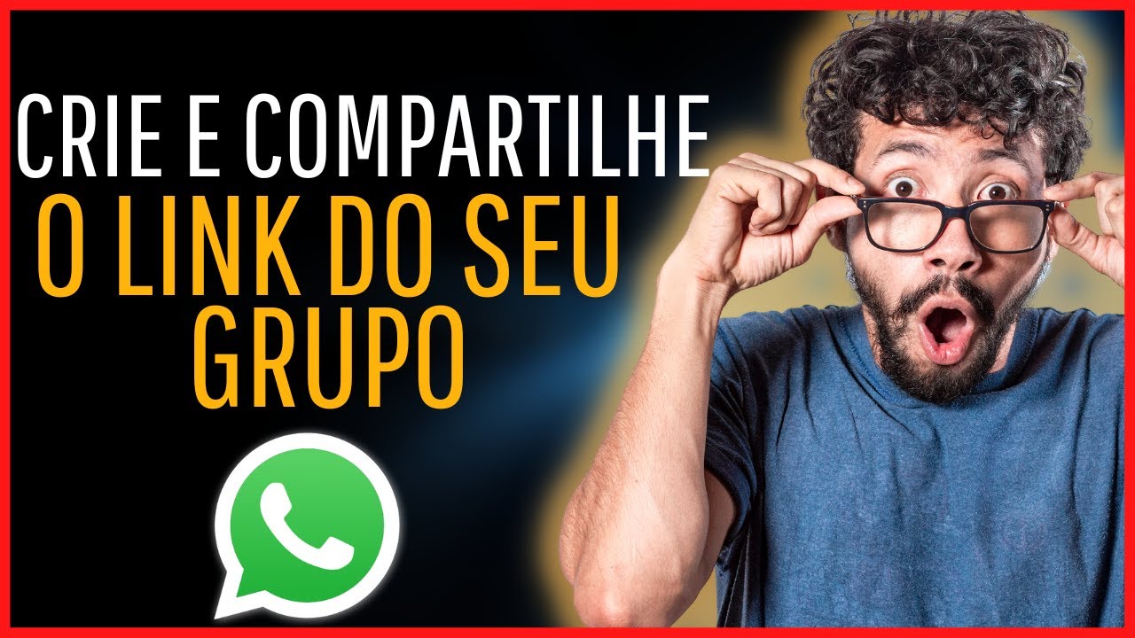 Como Fazer Link de Grupo do Whatsapp para Divulgar - YouTube