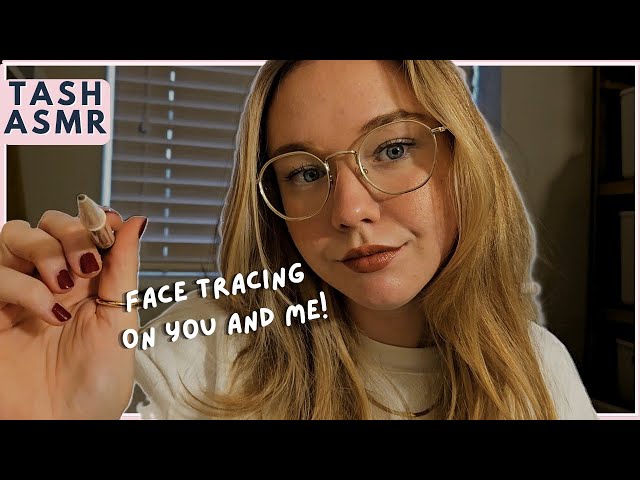 ASMR Face Tracing | On You And Me! |