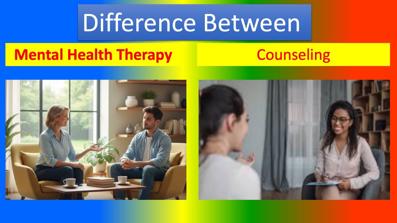 Differences between Mental Health Therapy and Counseling - YouTube