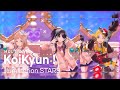 [illumination STARS][Multicam][Facecam] KoiKyun!