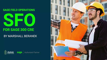Sage Field Operation for Sage 300 CRE