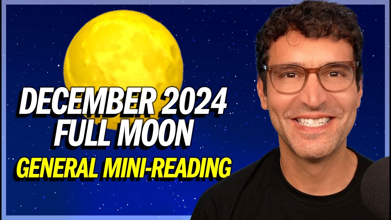 december-2024-full-moon-mini-reading-youtube